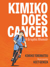 Cover image for Kimiko Does Cancer